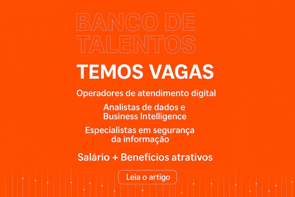 ClearSale Trabalhe Conosco: Como Participar do Banco de Talentos e Ser o Primeiro no Processo Seletivo